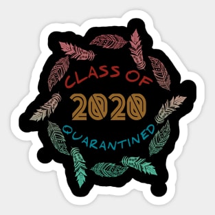 Class Of 2020 Quarantined Sticker